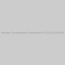 Image of Mouse Complement Component 4 (C4) ELISA Kit